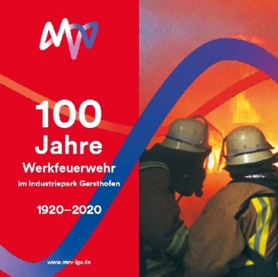100 Jahre WERKFEUERWEHR im Industriepark Gersthofen